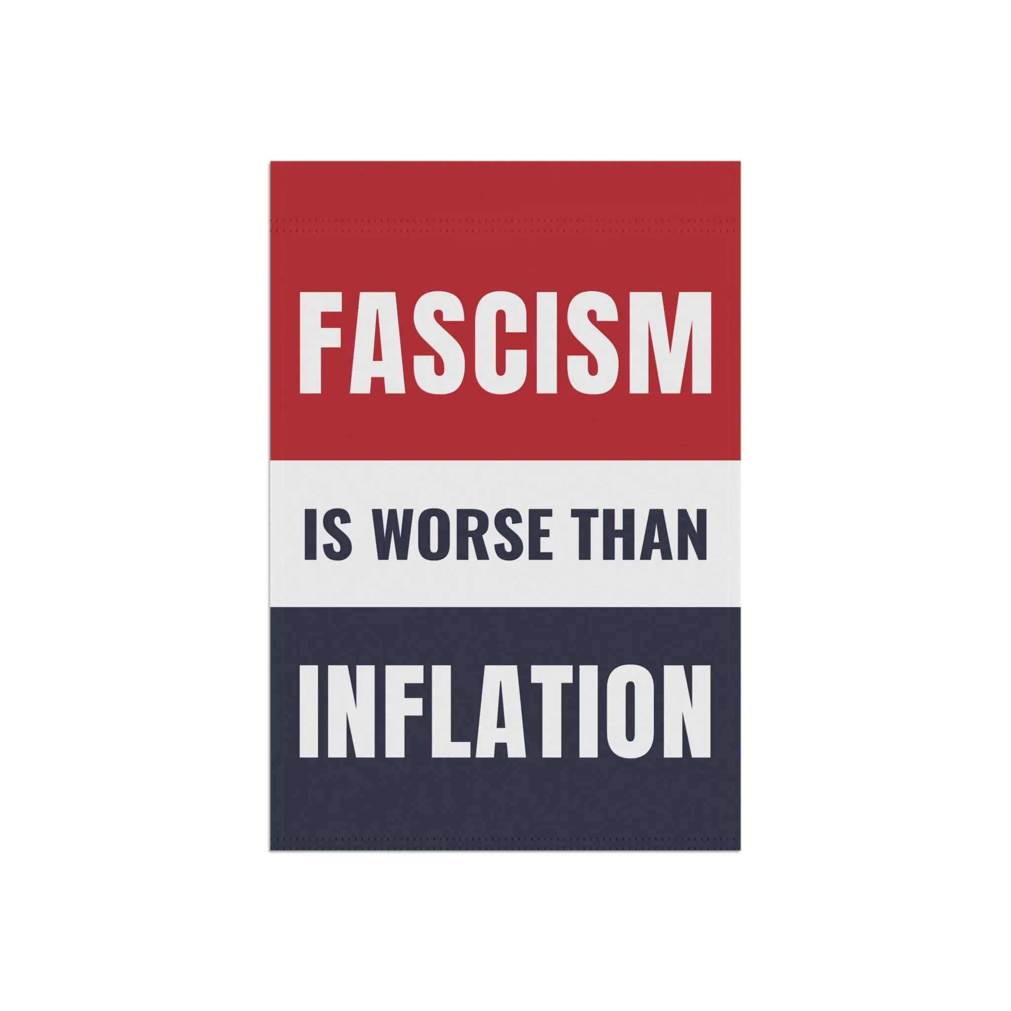 Fascism Is Worse Than Inflation Flag | Anti-Trump Protest Flag | Pro-Democracy Flag